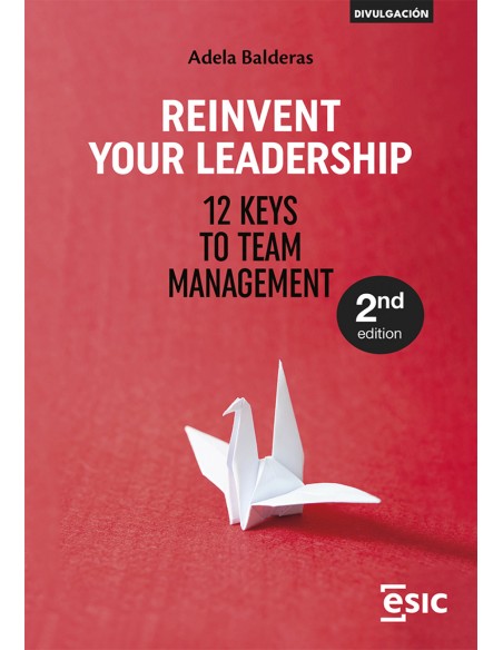 REINVENT YOUR LEADERSHIP