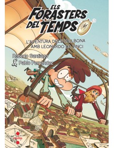 Els Forasters del Temps 17 L aventura dels Vallbona amb Leonardo da Vinci