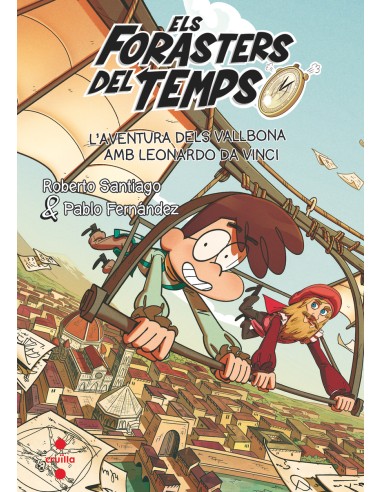 Els Forasters del Temps 17 L aventura dels Vallbona amb Leonardo da Vinci