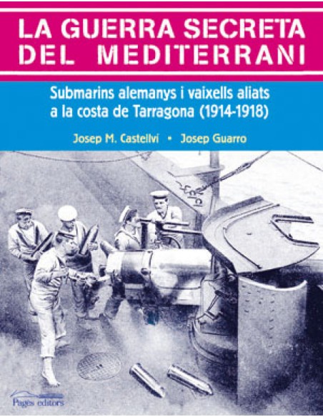 La guerra secreta del mediterrani