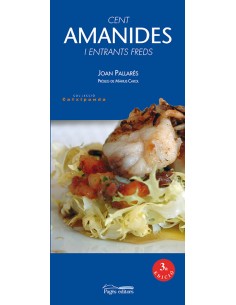 Cent amanides i entrants freds