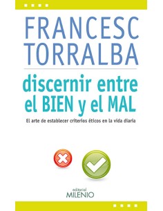 Discernir entre el bien y el mal