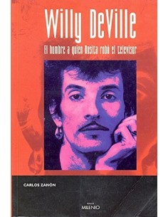 Willy devilleEl hombre a quien Rosita robo el televisor