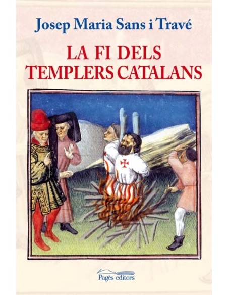 La fi dels templers catalans
