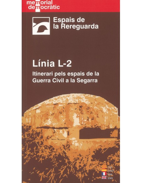 Linia l 2 itineraris pels espais de la guerra civil