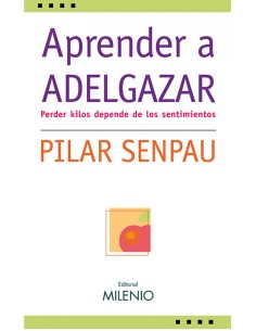 Aprender a adelgazar
