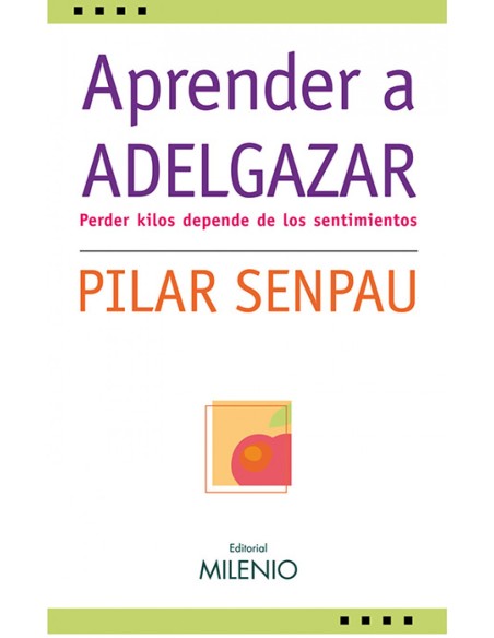 Aprender a adelgazar