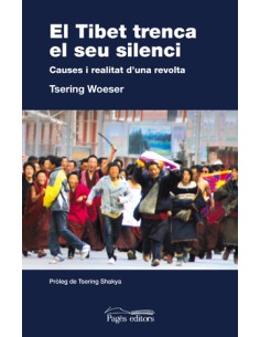 El tibet trenca el seu silenci