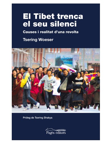 El tibet trenca el seu silenci
