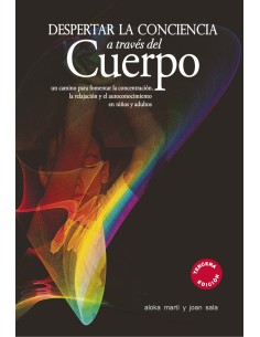 Despertar la conciencia a traves del cuerpo