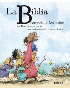 La biblia contada a los ninos