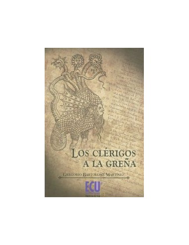 Los clerigos a la Grena