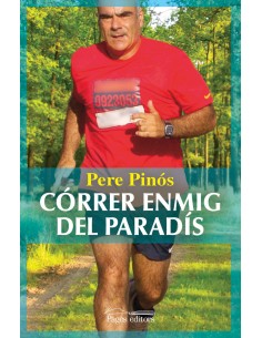Correr enmig del paradis