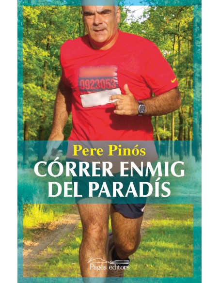 Correr enmig del paradis