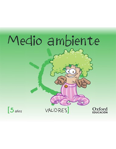 Educacion en Valores 5 anos Medio ambiente