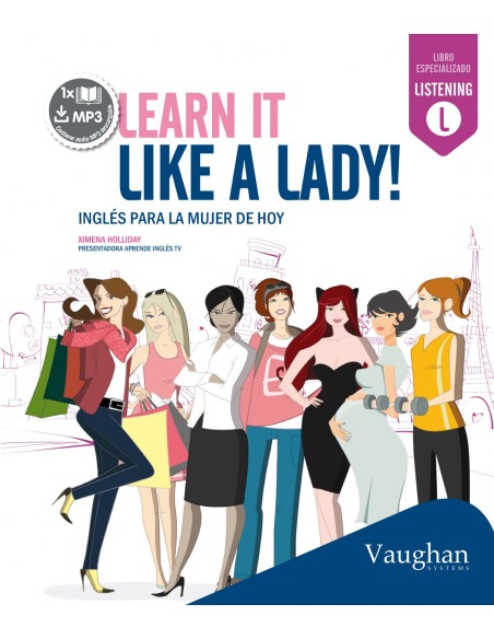 Learn it like a lady