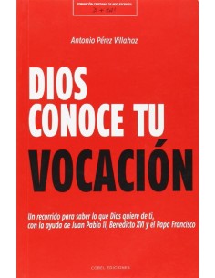 Dios conoce tu vocacion