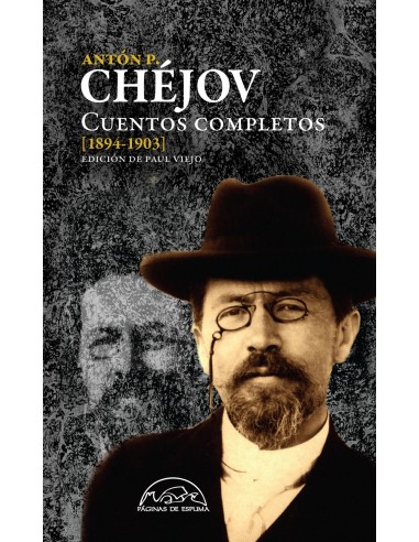 CUENTOS COMPLETOS CHEJOV 1894 1903