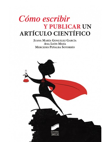 COMO ESCRIBIR Y PUBLICAR UN ARTICULO CIENTIFICO