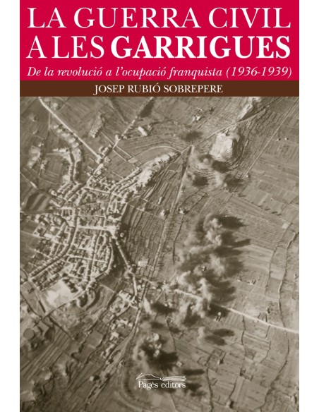 La guerra civil a les garrigues