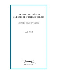 Idees literaries al periode d entreguerres les
