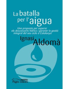La batalla per l aigua