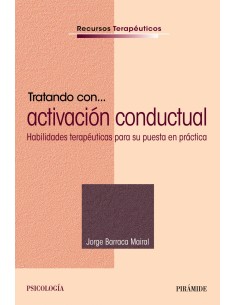 TRATANDO CON ACTIVACION CONDUCTUAL