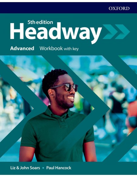 HEADWAY ADVANCED WORKBOOK WITH KEY FIFTH EDITION