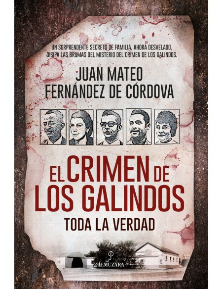 EL CRIMEN DE LOS GALINDOS