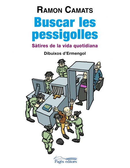 Buscar les pessigolles