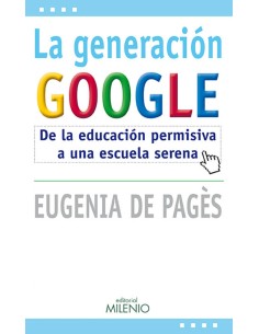 La generacion Google