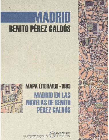 Madrid en las novelas de Benito Perez Galdos