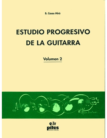 Estudio Progresivo de la Guitarra Vol 2