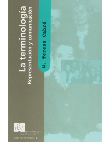 La Terminologia representacion y comunicacion