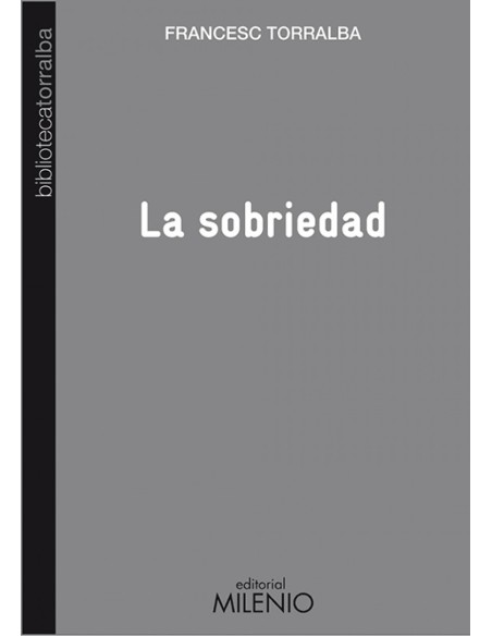La sobriedad