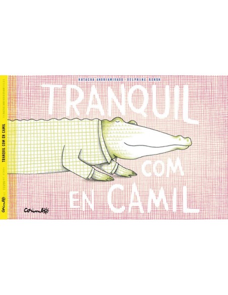 TRANQUIL COM EN CAMIL