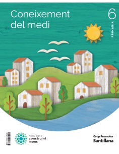 CONEIXEMENT DEL MEDI 6EPRIMARIA CONSTRUINT MONS CATALUNYA 2023