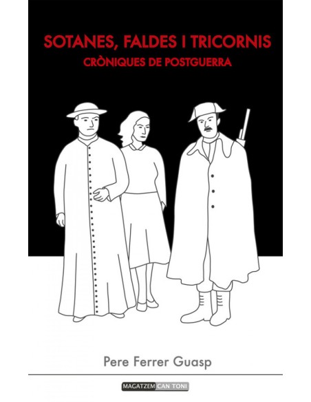 Sotanes faldes i tricornis