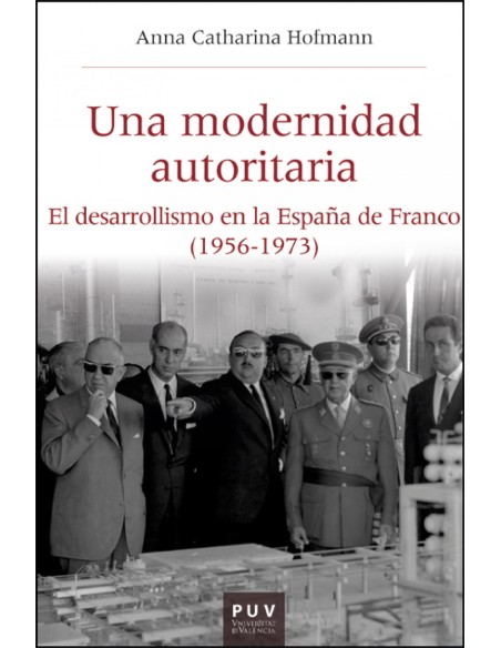 Una modernidad autoritaria