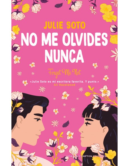 No me olvides nunca