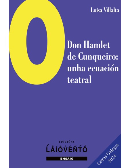 O Don Hamlet de Cunqueiro Unha ecuacion teatral