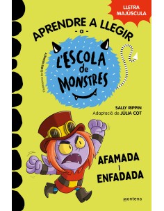Aprendre a llegir a l Escola de Monstres 15 Afamada i enfadada