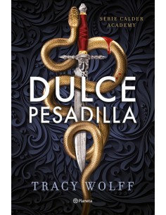 Dulce pesadilla Calder Academy 1