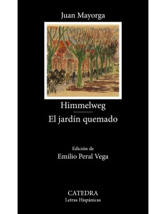 HimmelwegEl jardin quemado