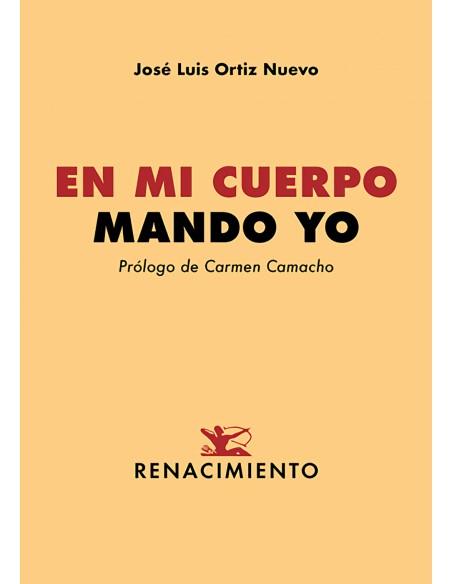 En mi cuerpo mando yo