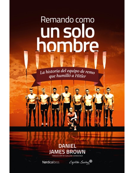Remando como un solo hombre