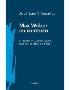Max Weber en contexto