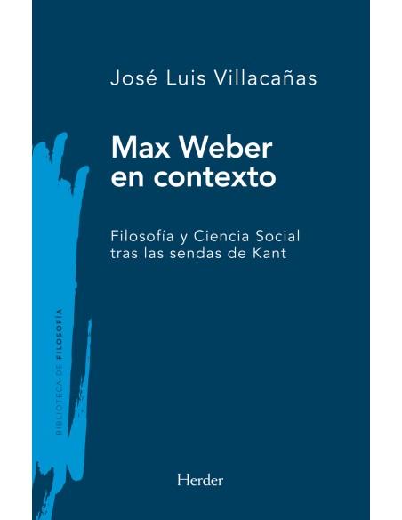 Max Weber en contexto