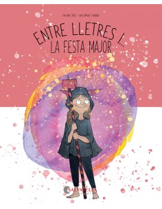 Entre lletres i la festa major