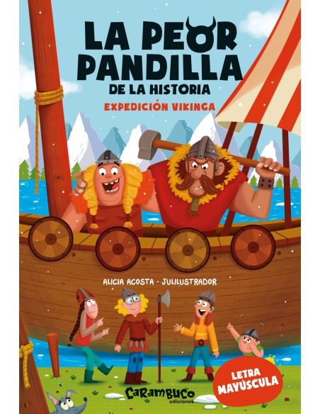 La peor pandilla de la historia Expedicion vikinga